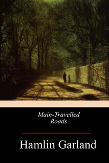 Front cover_Main-Travelled Roads