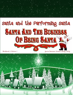 Front cover_Santa and the Business of Being Santa