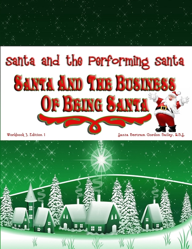 Front cover_Santa and the Business of Being Santa