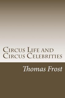 Front cover_Circus Life and Circus Celebrities