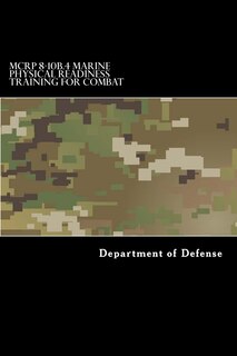 Front cover_MCRP 8-10B.4 Marine Physical Readiness Training for Combat
