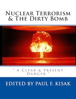 Couverture_Nuclear Terrorism & The Dirty Bomb