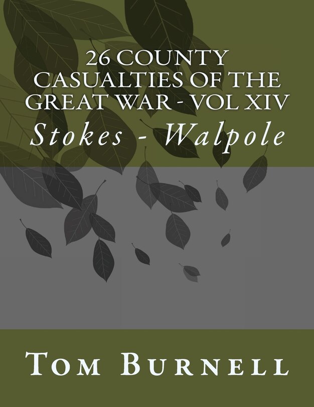 Couverture_26 County Casualties of the Great War Volume XIV
