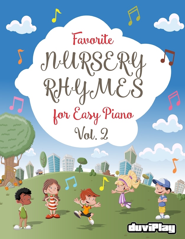 Front cover_Favorite Nursery Rhymes for Easy Piano. Vol 2