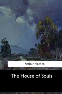 The House of Souls