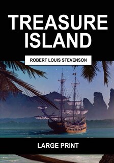 Front cover_Treasure Island (Large Print)