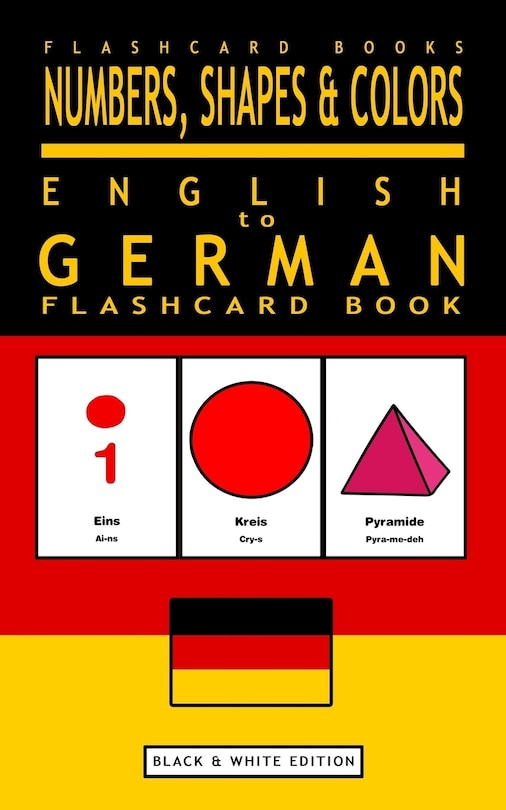 Front cover_Numbers, Shapes and Colors - English to German Flash Card Book