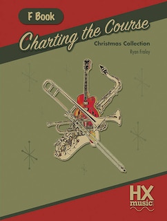 Front cover_Charting the Course Christmas Collection, F Book