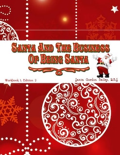 Front cover_Santa and the Business of Being Santa