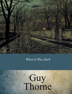 When It Was Dark