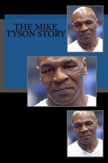 Front cover_The Mike Tyson Story