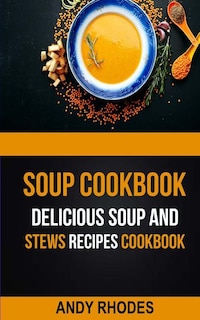 Front cover_Soup Cookbook