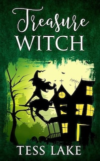Front cover_Treasure Witch (Torrent Witches Cozy Mysteries #2)