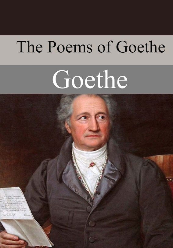 Front cover_The Poems of Goethe