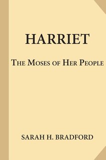 Couverture_Harriet, the Moses of Her People