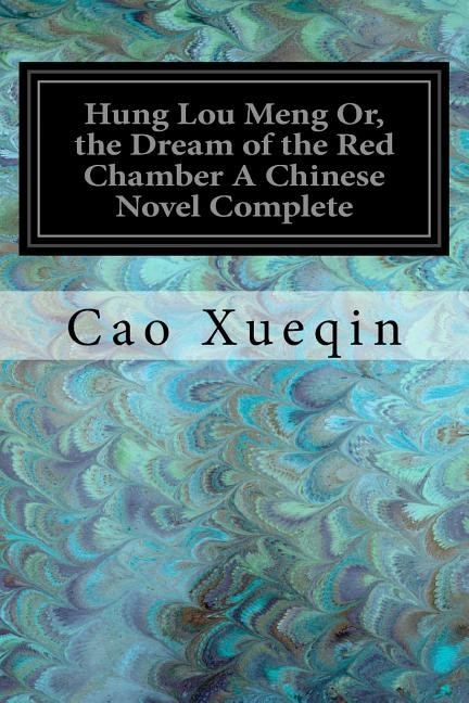 Front cover_Hung Lou Meng Or, the Dream of the Red Chamber A Chinese Novel Complete