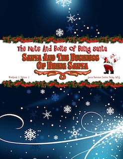 Front cover_Santa and the Business of Being Santa