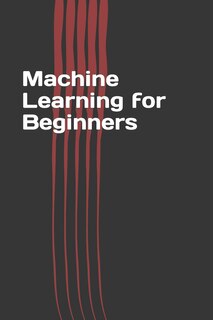Couverture_Machine Learning for Beginners