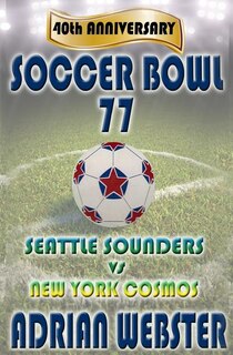 Front cover_Soccer Bowl 77
