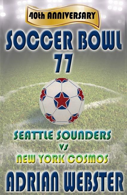 Front cover_Soccer Bowl 77