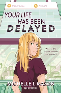 Front cover_Your Life Has Been Delayed