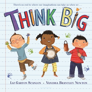 Think Big: A Back-to-School Book