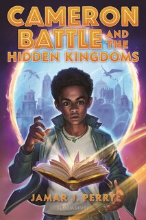Front cover_Cameron Battle and the Hidden Kingdoms