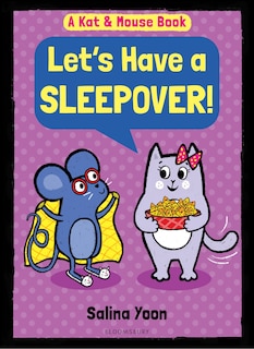 Couverture_Kat & Mouse: Let's Have a Sleepover!