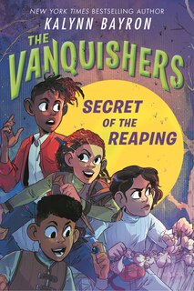 Front cover_The Vanquishers: Secret of the Reaping