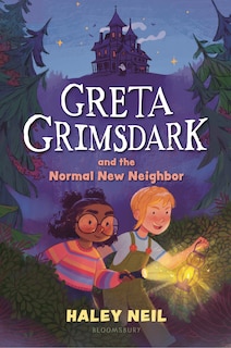 Couverture_Greta Grimsdark and the Normal New Neighbor