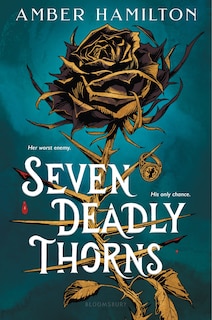 Front cover_Seven Deadly Thorns