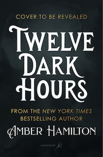 Front cover_Twelve Dark Hours