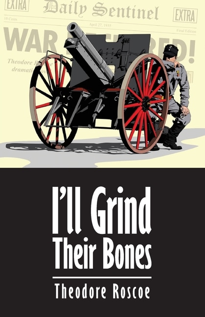 Front cover_I'll Grind Their Bones