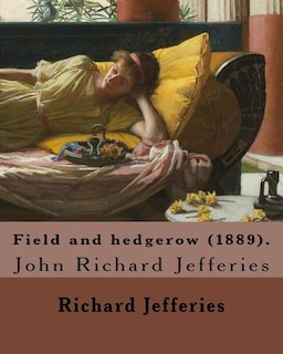 Couverture_Field and hedgerow (1889). By