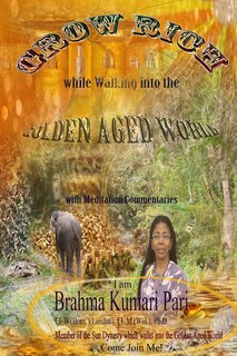 Couverture_Grow Rich while Walking into the Golden Aged World (with Meditation Commentaries)