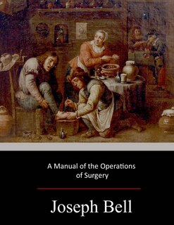 Front cover_A Manual of the Operations of Surgery