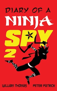 Couverture_Diary of a Ninja Spy 2
