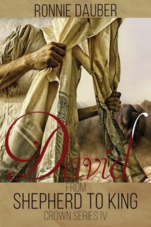 Front cover_From Shepherd to King