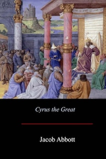 Front cover_Cyrus the Great