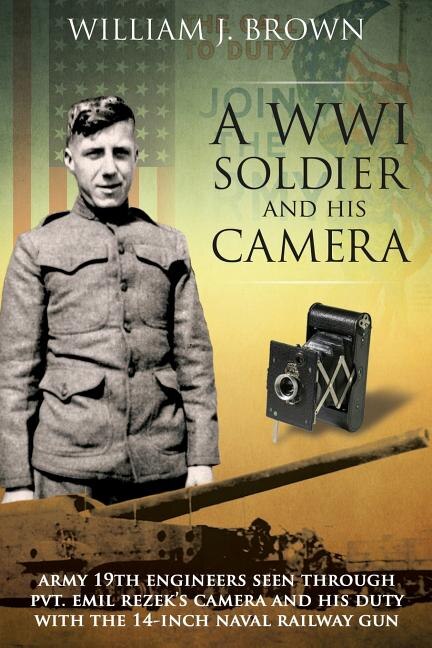 Front cover_A World War I Soldier and His Camera