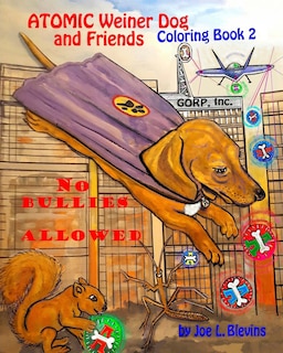 Front cover_Atomic Weiner Dog and Friends Book 2