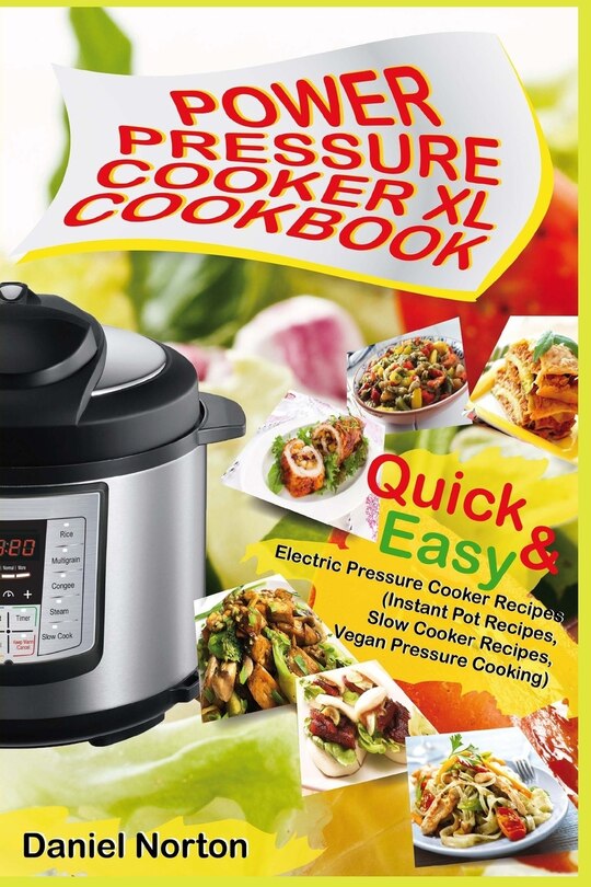 Couverture_Power Pressure Cooker XL Cookbook