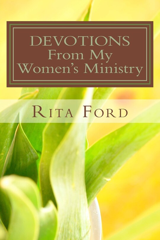 Front cover_DEVOTIONS From My Women's Ministry