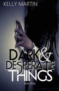 Couverture_Dark and Desperate Things
