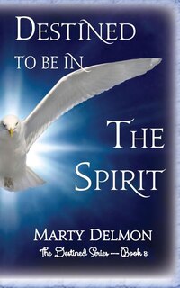 Front cover_Destined to be In The Spirit