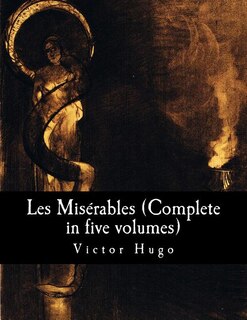 Les Misérables (Complete in five volumes)