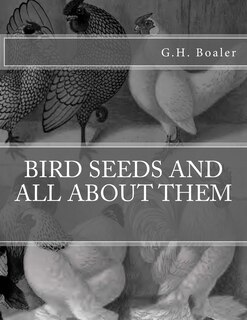 Front cover_Bird Seeds and All About Them