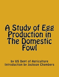 Front cover_A Study of Egg Production in The Domestic Fowl