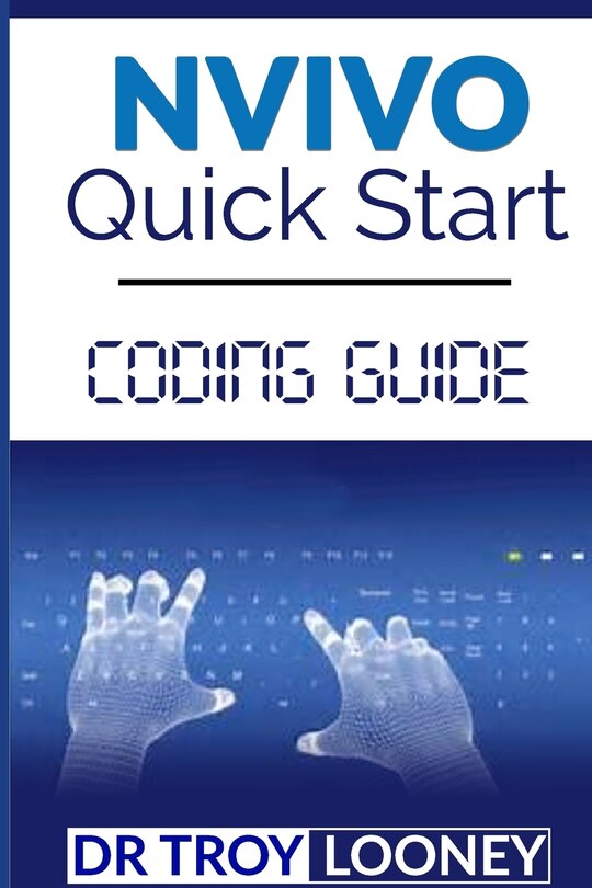 NVIVO Quick Start Coding Guide | Indigo
