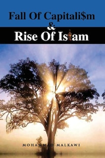 Front cover_Fall of Capitalism & Rise of Islam